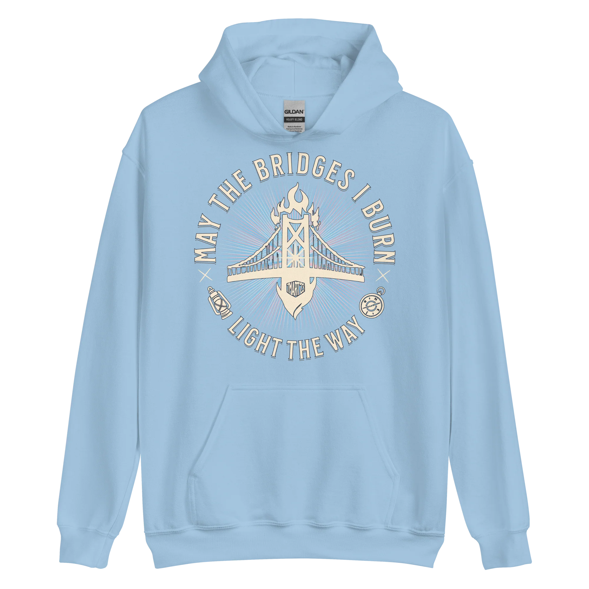 May The Bridges I Burn Light The Way Hoodie - Image 10